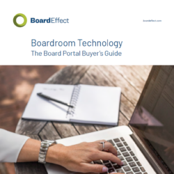 Boardroom Technology: The Board Portal Buyer’s Guide